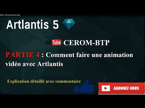 ARTLANTIS PARTIE 4: comment faire une animation video avec artlantis