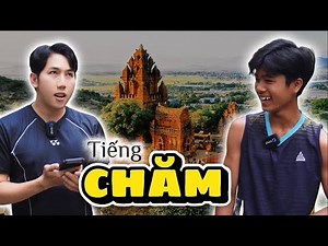 99% Vietnamese but you don't know Cham | Language of 54 ethnic groups in Vietnam