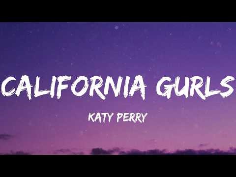 Katy Perry - California Gurls (Lyric Video) | Bruno Mars, Jay Sean,...