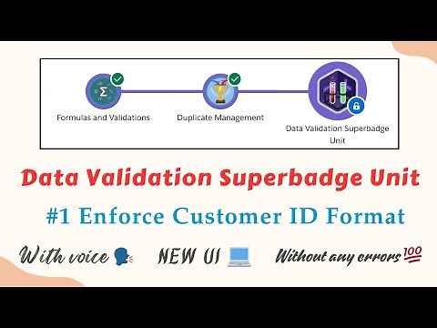 Enforce Customer ID Format | Challenge 1 | Data Validation Superbadge Unit | Salesforce | Trailhead