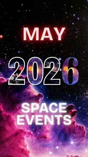 Astronomical Phenomena Coming In May #shorts #space #universe