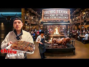 Khán giả thách tôi đến đây ăn thử Miếng Steak KHỦNG NHẤT TEXAS