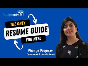 How to Write a Resume | For Study Abroad Aspirants | The Ultimate Guide by Dhairya Gangwani