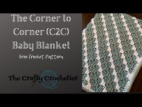 The Corner to Corner (C2C) Baby Blanket//Free Pattern//DIY Crochet