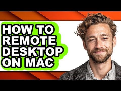 How to Remote Desktop on Mac - Step by Step