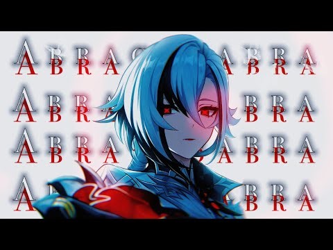ABRACADABRA- GENSHIN IMPACT (AMV/GMV)