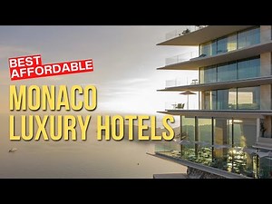 The Top 10 BEST Luxury Hotels in Monaco (2025)