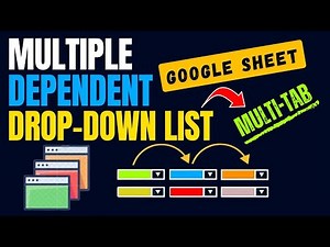 Google Sheets - Dependent Drop Down Lists | Multiple TAB