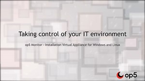 Virtual Appliance Installation of op5 Monitor
