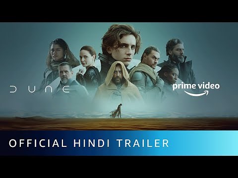 Dune - Official Hindi Trailer | Jon Spaihts, Denis Villeneuve, Eric Roth | Amazon Prime Video