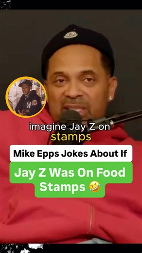 Mike Epps Jokes About If Jay Z Was On Food Stamps 🤣
