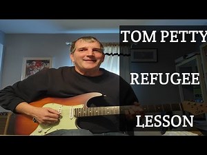 Refugee ( Tom Petty ) Guitar Lesson + Solo