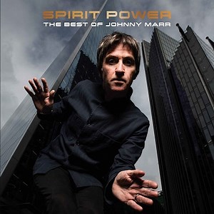 Johnny Marr – Spirit Power The Best Of Johnny Marr (2023) » download by NewAlbumReleases.net