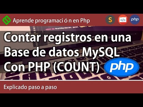 Contar registros de una base de datos Mysql con PHP | Uso de cláusula COUNT MySQL desde Php