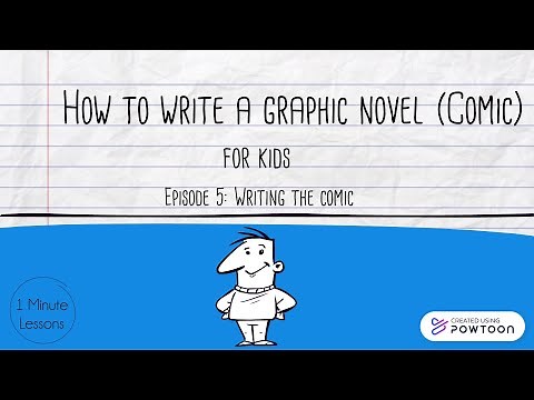 How to write a graphic novel (comic) for kids: Episode 5 Writing the comic