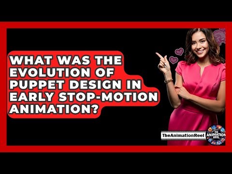 What Was The Evolution Of Puppet Design In Early Stop-motion Animation? - The Animation Reel