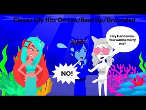 Classic lily Hits On Leo/Beat Up/Grounded