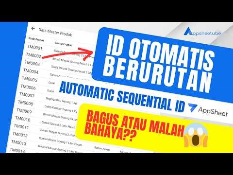 How to Create Sequential IDs in AppSheet. Good or Dangerous?