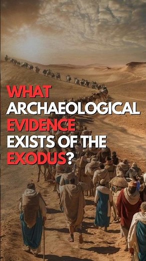 𝗪𝗵𝗮𝘁 𝗔𝗿𝗰𝗵𝗮𝗲𝗼𝗹𝗼𝗴𝗶𝗰𝗮𝗹 𝗘𝘃𝗶𝗱𝗲𝗻𝗰𝗲 𝗘𝘅𝗶𝘀𝘁𝘀 𝗼𝗳 𝘁𝗵𝗲 𝗘𝘅𝗼𝗱𝘂𝘀? #bible #evidence #exodus