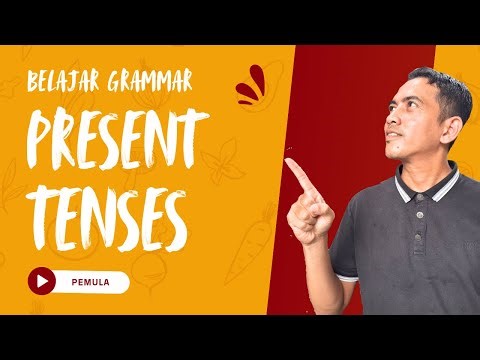 Present Tenses in English | memahami grammar present tenses