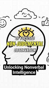Unlocking Nonverbal Intelligence: Deep Human Connections