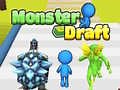 Game Monster Draft online. Play for free