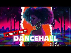 💃🔥 Hottest Dancehall Riddims 2025 | Party All Night - DANCEHALL MIX 2025