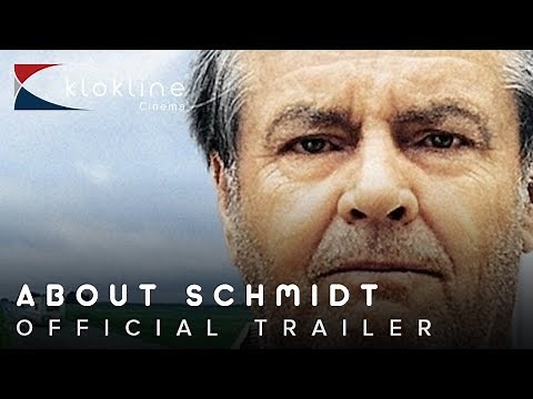 2002 About Schmidt Official Trailer 1 HD New Line Cinema