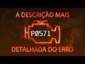 P0571 a descrição mais detalhada do erro