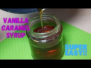 How To Make Perfect Starbucks Vanilla Caramel Syrup | Homemade Caramel Syrup | Easy & simple recipe