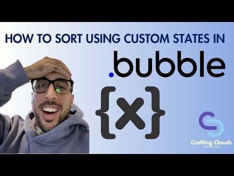 Bubble: How to sort using custom states