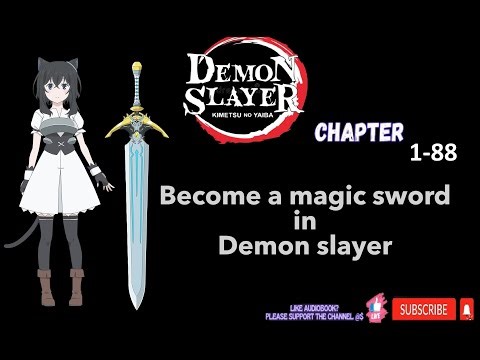 Starting from Demon Slayer, Becoming the Strongest Demon Blade! 1-88