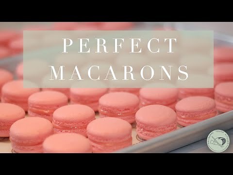 Perfect Macaron Recipe | Artisanal Touch Kitchen
