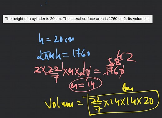 The height of a cylinder is 20 cm. The lateral surface area is ... | Filo