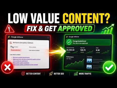 How to Fix Low Value Content for Google AdSense Approval