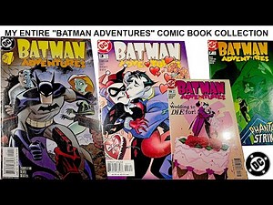 My Entire "Batman Adventures" Comic Book Collection