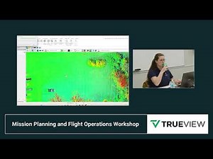 TrueView Training Day 2 Session 3 LP360 Data Processing and Deliverables