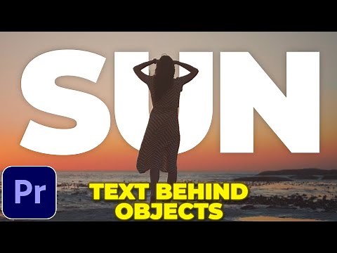 Add Text Behind Objects in Premiere Pro | Text Behind Object Tutorial
