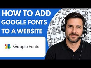 How to Add Google Fonts to a Website Full Guide 2026