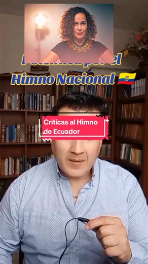 Mi apoyo total a Alondra Santiago.💪💪 Este video además contiene 5 opiniones de ecuatorianos cuyas críticas, esas sí, achacaron al Himno 😜. Yo soy el sexto ecuatoriano. #ecuador #literaturaecuatoriana #lectura #ecuador🇪🇨 #himnonacionaldelecuador #alondrasantiago