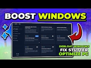 Boost FPS & Debloat Windows – Free Windows Optimization Tool