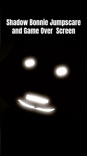 FNAF Shadow Bonnie Arkham Style Jumpscare And Game over Screen #fnaf
