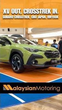 Bye XV, Hello Crosstrek #Subaru #Crosstrek #MalaysianMotoring