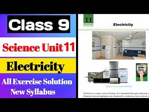 Class 9 Science Unit 11 Electricity All Exercise Solution in English Medium | Science & Technology