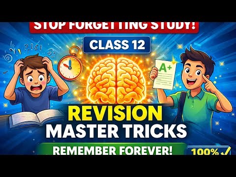 Stop Forgetting Study | Revision Master Tricks to Remember Forever | Class 12 Motivation#class12math