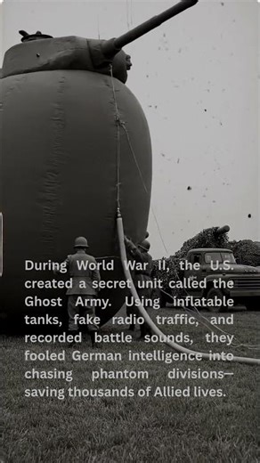 How The Ghost Army Fooled Hitler With Fake Tanks #history #ww2