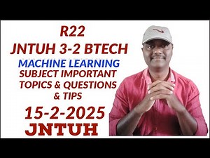 JNTUH R22 3-2 BTECH CSE MACHINE LEARNING SUBJECT IMPORTANT TOPICS & QUESTIONS & TIPS #jntuh