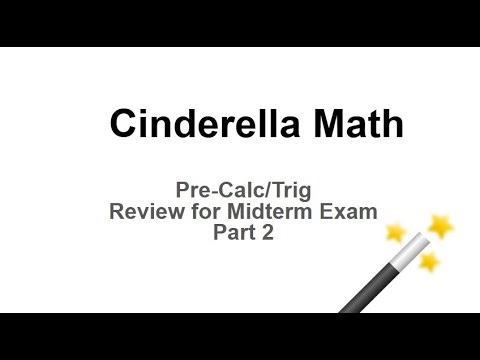 Pre-Calc Midterm Study Guide_Part 2