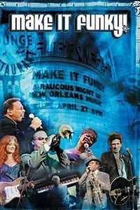 Make It Funky! (2005) - Movie