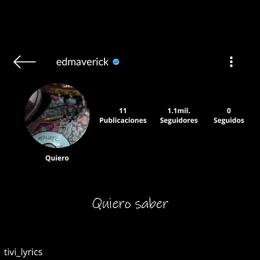 Quiero Álbum: Mix pa' llorar en tu cuarto] Artista: Ed Maverick #EdMaverick #Quiero #mixpallorarentucuarto #Lyrics #Música
